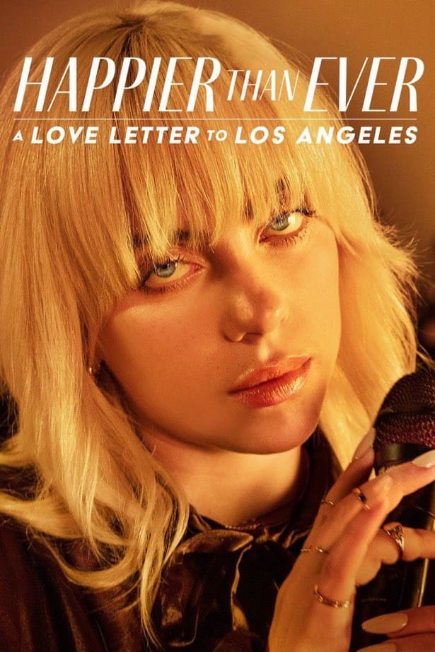 Poster de HAPPIER THAN EVER: A LOVE LETTER TO LOS ANGELES en inglés