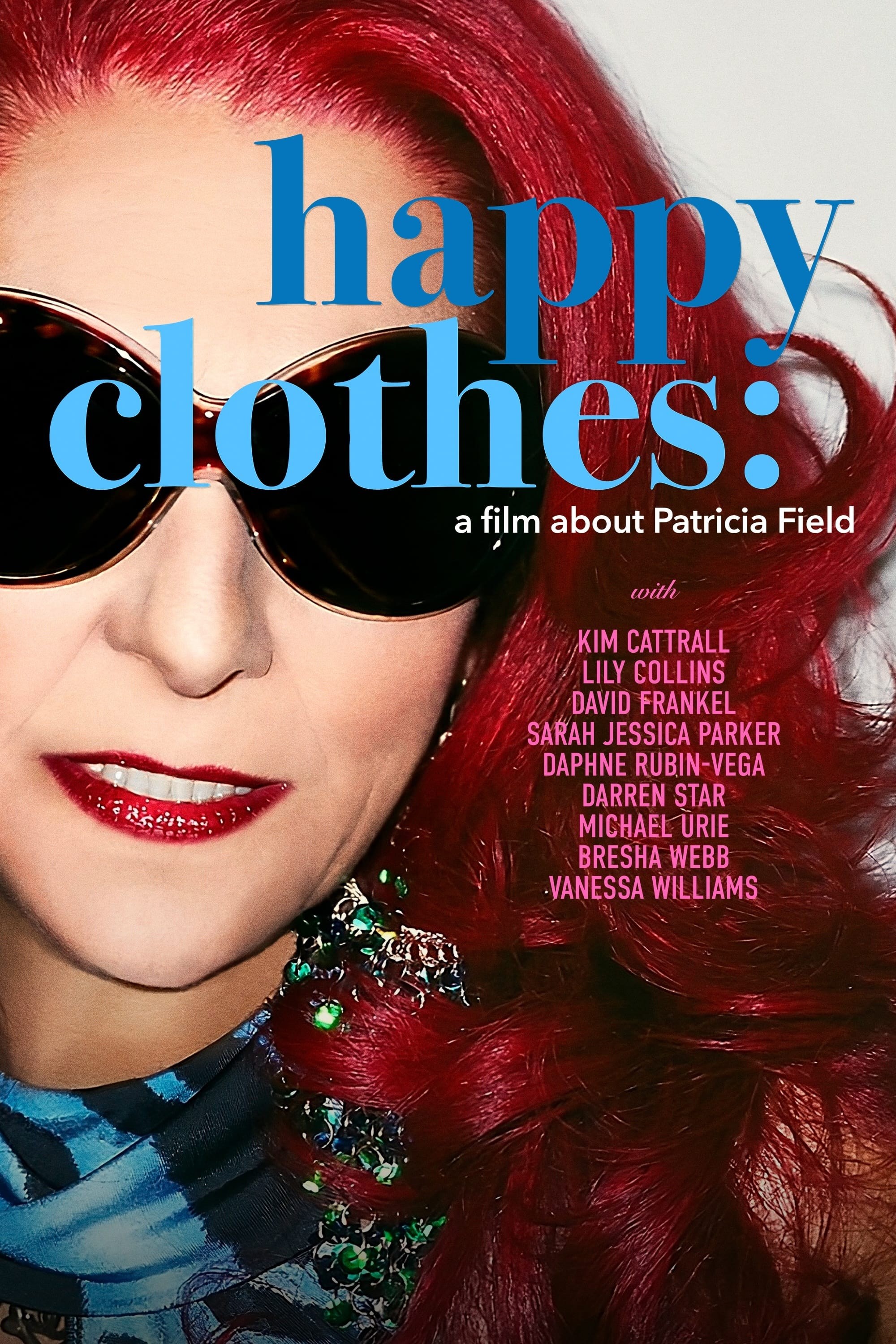 Poster de HAPPY CLOTHES: A FILM ABOUT PATRICIA FIELD en inglés