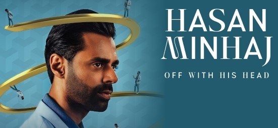Foto de HASAN MINHAJ: OFF WITH HIS HEAD