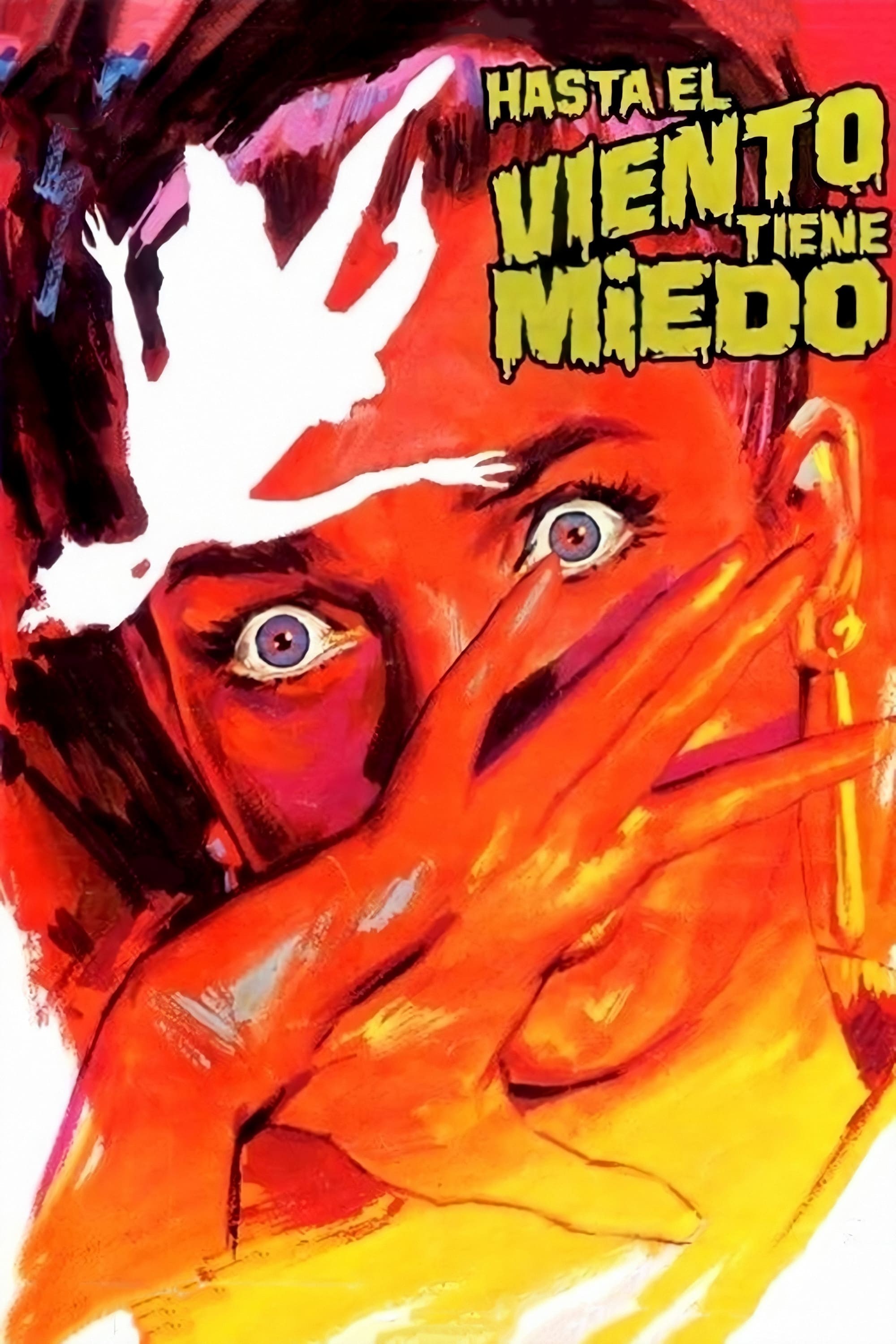 Poster de HASTA EL VIENTO TIENE MIEDO en español