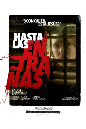Hasta las entrañas