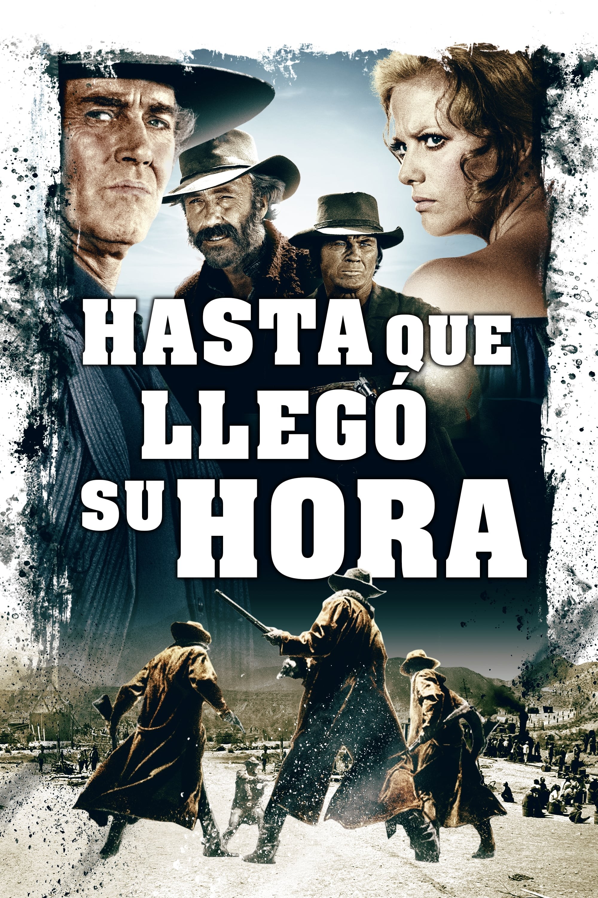 Poster de HASTA QUE LLEGÓ SU HORA en español