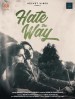 Hate the Way