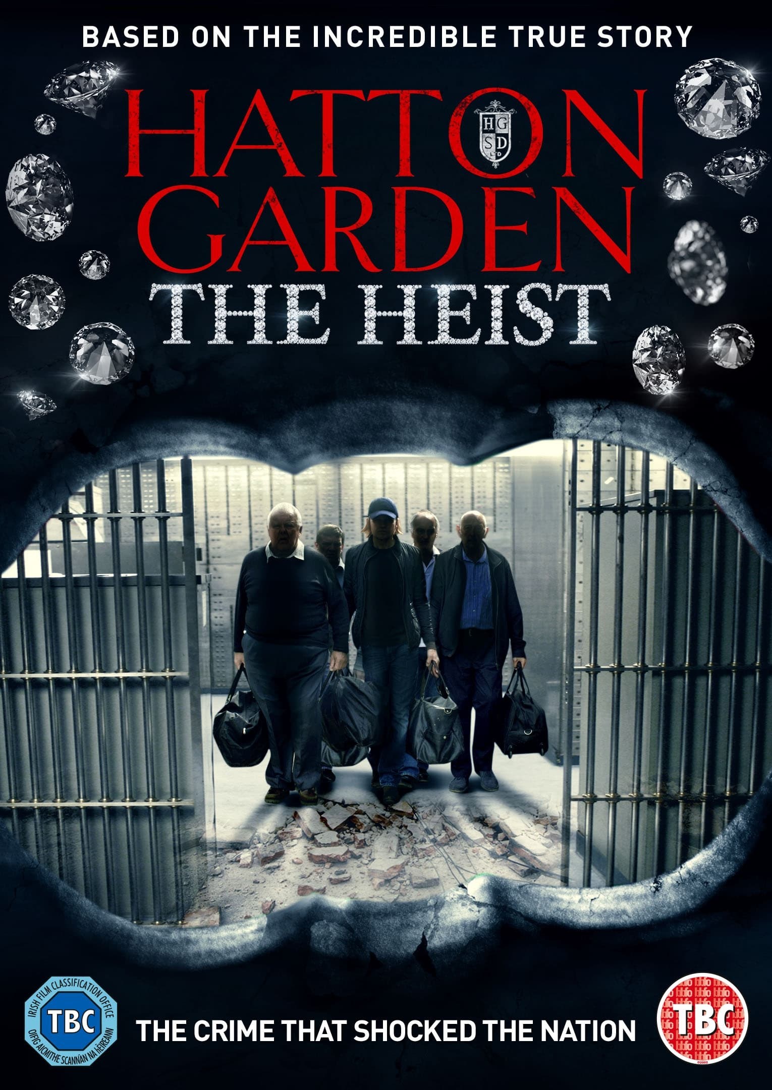Poster de HATTON GARDEN: THE HEIST en inglés