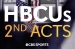 HBCUs: 2nd Acts