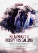 He Agreed to Accept His Calling
