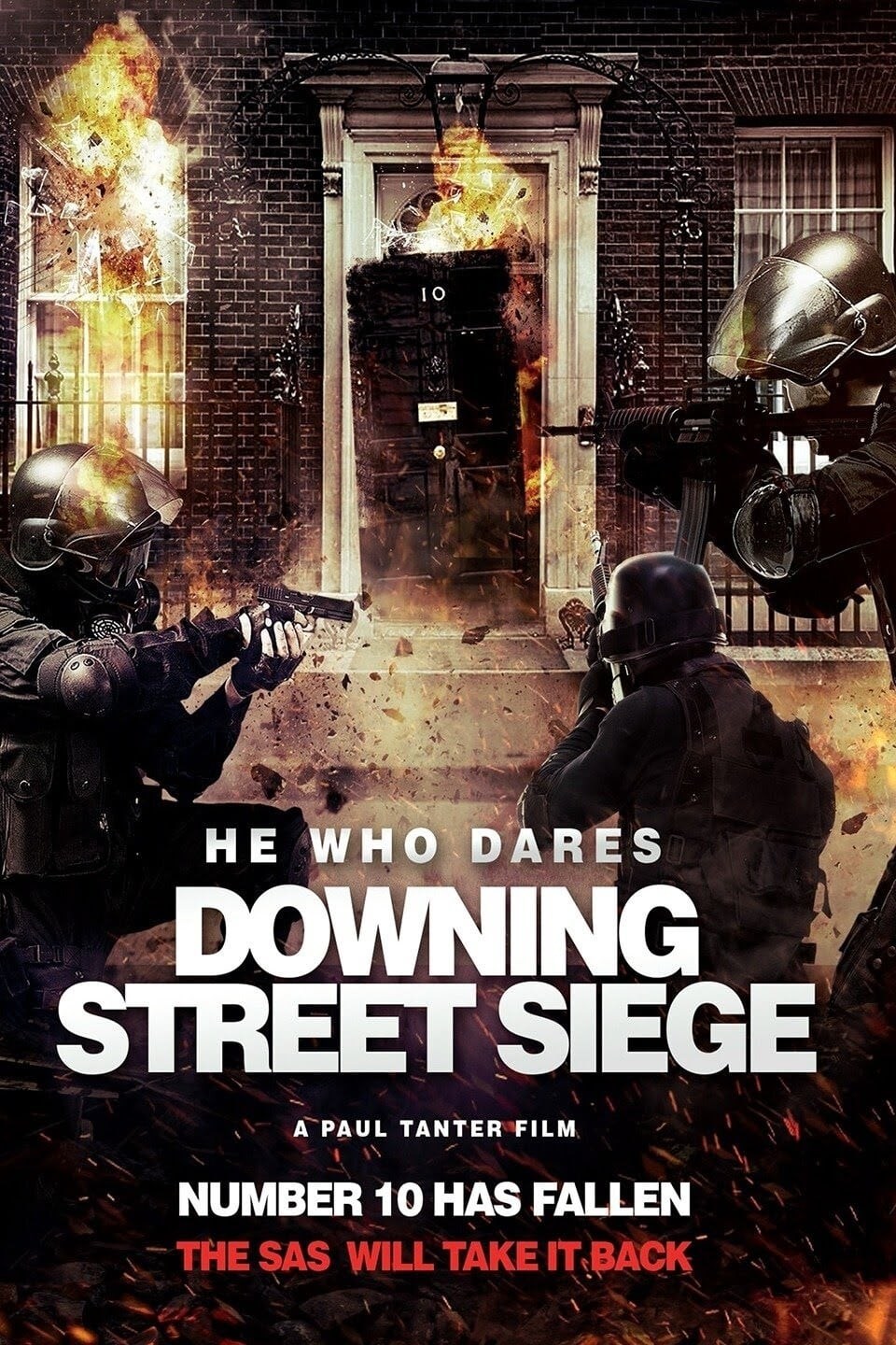 Poster de HE WHO DARES: DOWNING STREET SIEGE