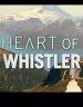 Heart of Whistler