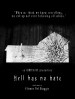 Hell Has No Hate