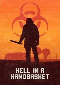 Hell in a Handbasket
