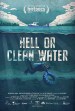 Hell or Clean Water