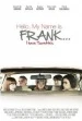 Hello, My Name Is Frank