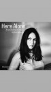 Here Alone