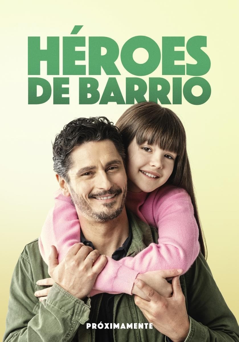 Poster de HÉROES DE BARRIO en español