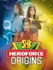 HeroForce: Origins