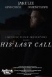 His Last Call