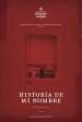 Historia de mi nombre