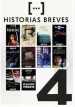 Historias Breves 4