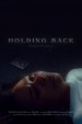 Holding Back