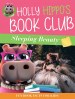 Holly Hippo's Book Club for Kids: Sleeping Beauty