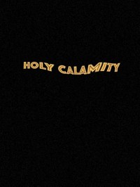 Holy Calamity