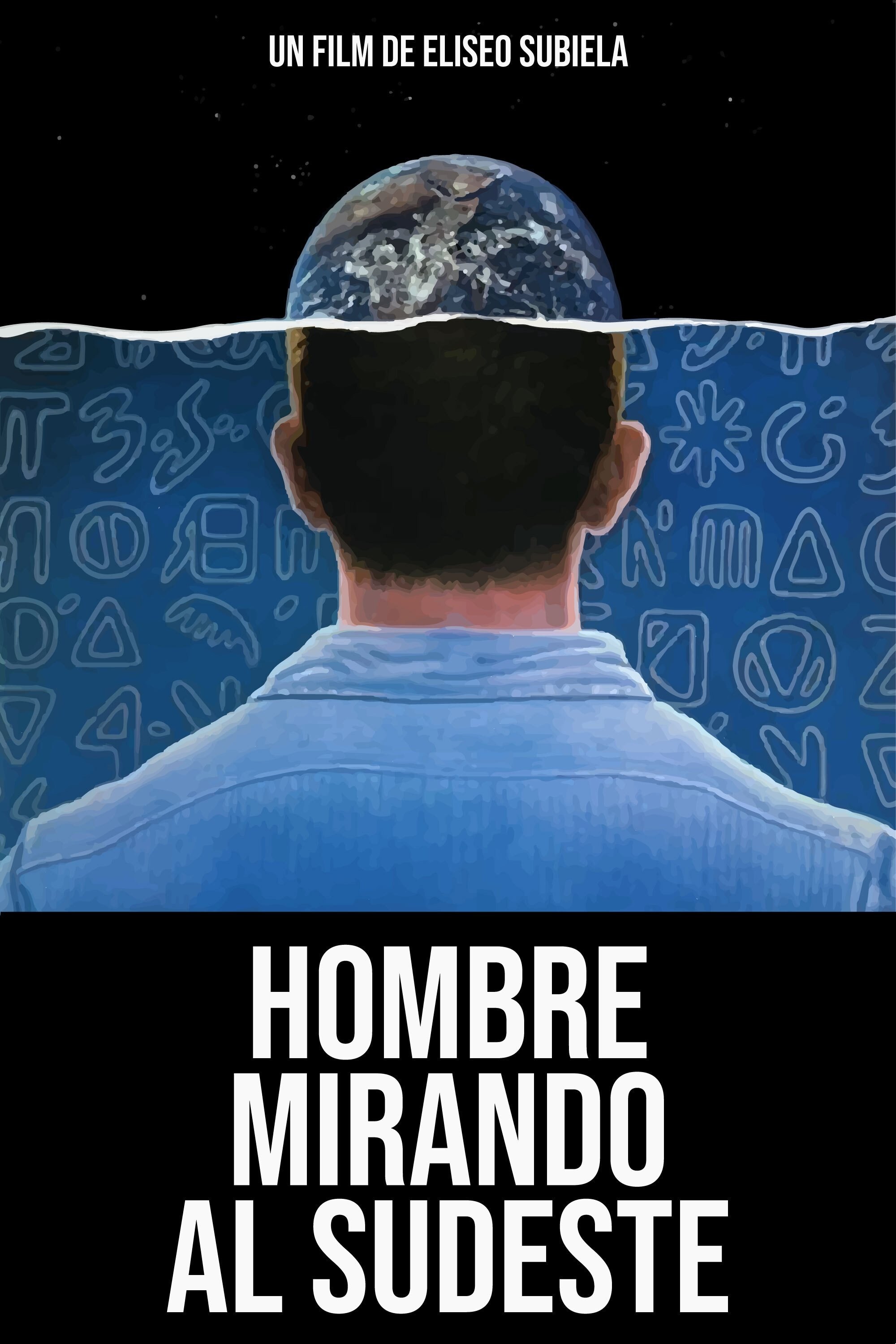 Poster de HOMBRE MIRANDO AL SUDESTE en español