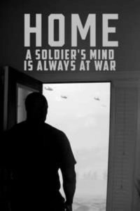 Película Home: A Soldier's Mind Is Always at War