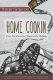 Home Cookin: Over 100 Years in the Making