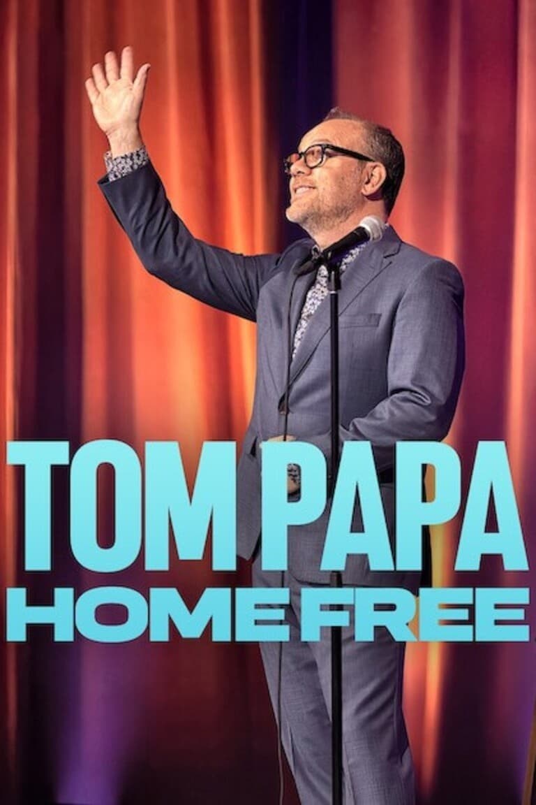 Poster de TOM PAPA: HOME FREE en inglés