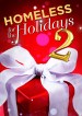 Homeless for the Holidays 2