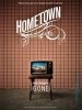 Hometown: Yesterday's Gone
