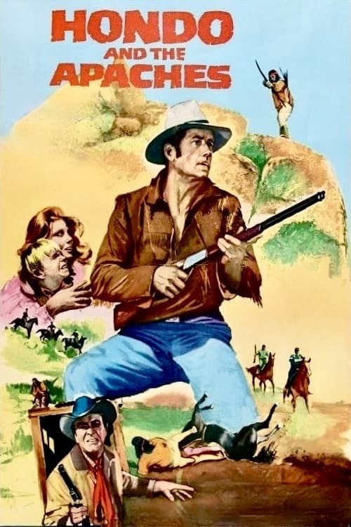 Poster de HONDO AND THE APACHES en inglés