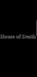 House of Death