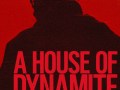 Foto de House of Dynamite