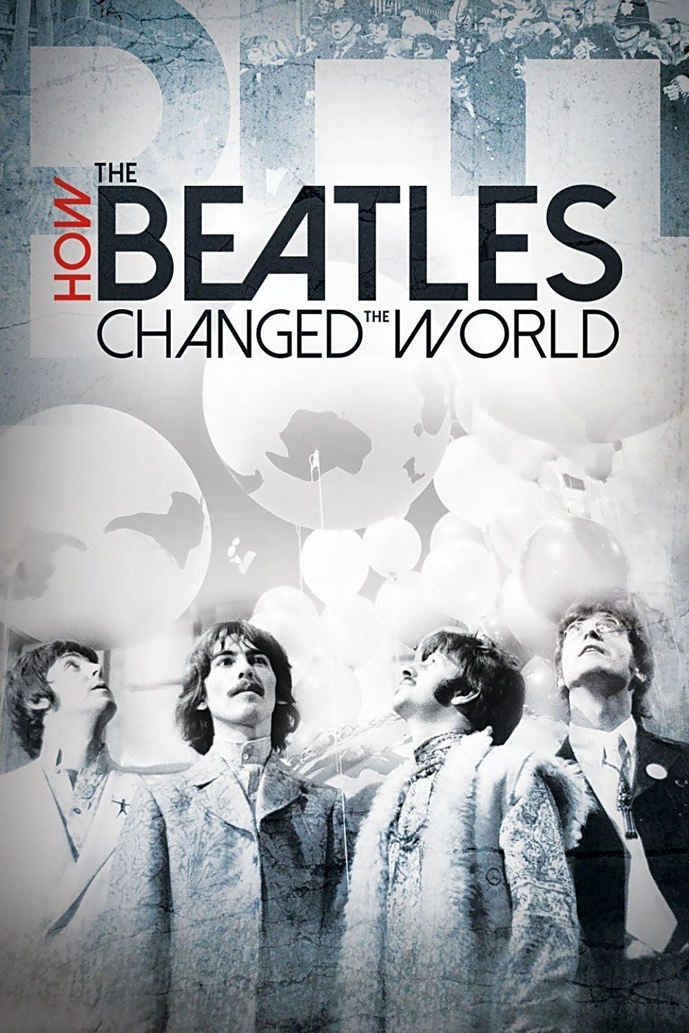Poster de HOW THE BEATLES CHANGED THE WORLD en inglés