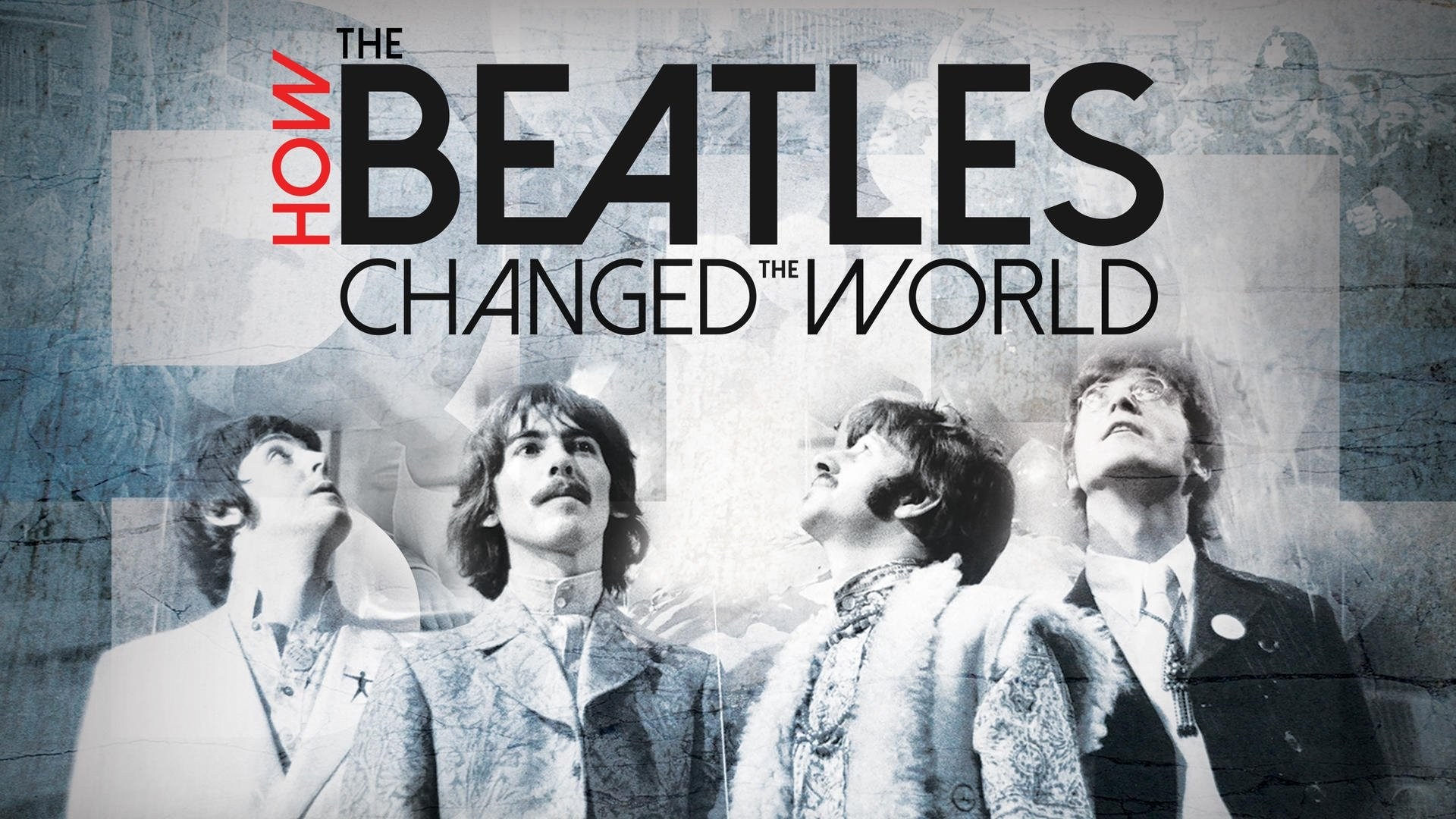 Foto de HOW THE BEATLES CHANGED THE WORLD