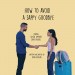 How to Avoid a Sappy Goodbye