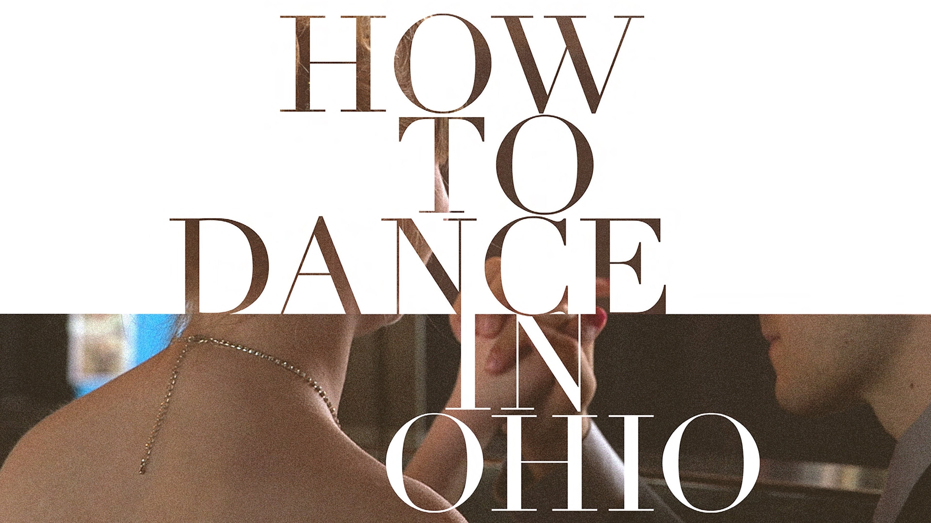 Foto de HOW TO DANCE IN OHIO