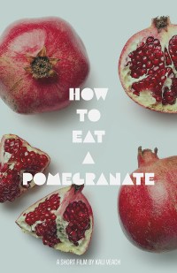 How to Eat a Pomegranate