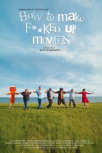 How to Make F**ked Up Movies