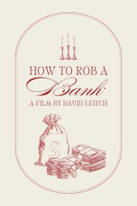 Película How to Rob a Bank