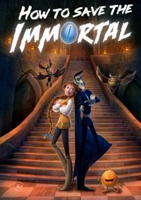 How To Save The Immortal