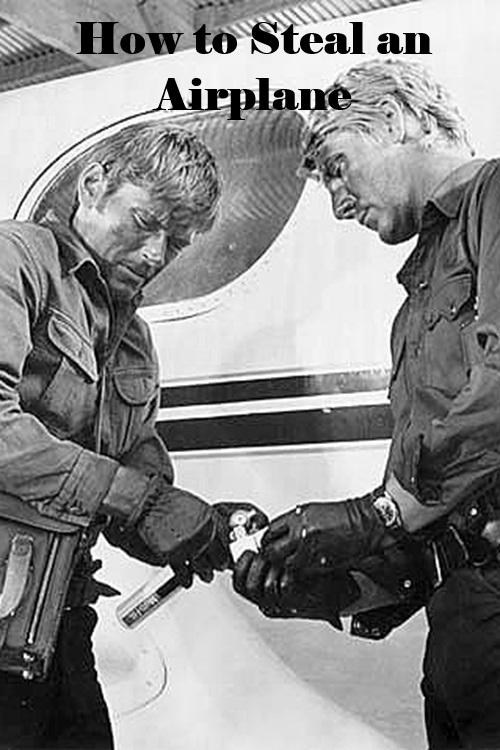 Poster de HOW TO STEAL AN AIRPLANE