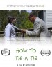 How to Tie a Tie