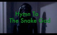 Hymn to the Snake God