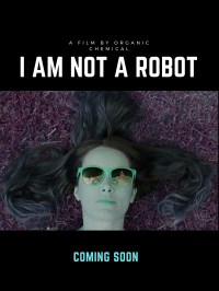 I Am Not A Robot