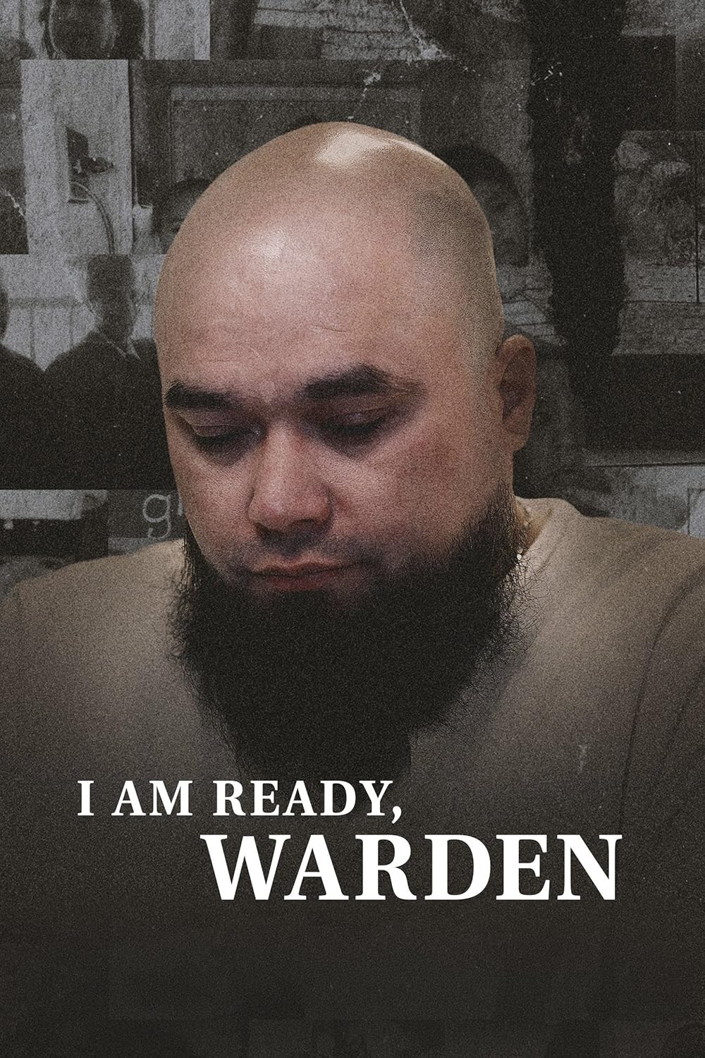 Poster de I AM READY, WARDEN