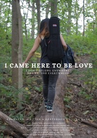 I Came Here to Be Love