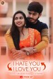 I Hate You - I Love You