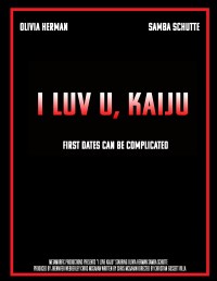 I Luv U, Kaiju